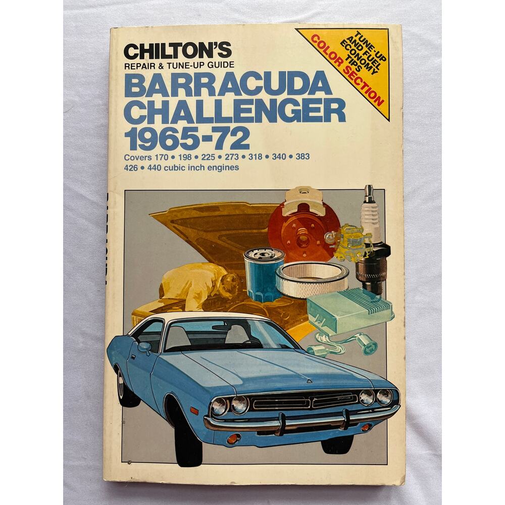 Chilton's Barracuda Challenger 1965-72 Guide